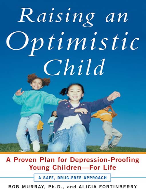 Title details for Raising an Optimistic Child by Bob Murray - Wait list